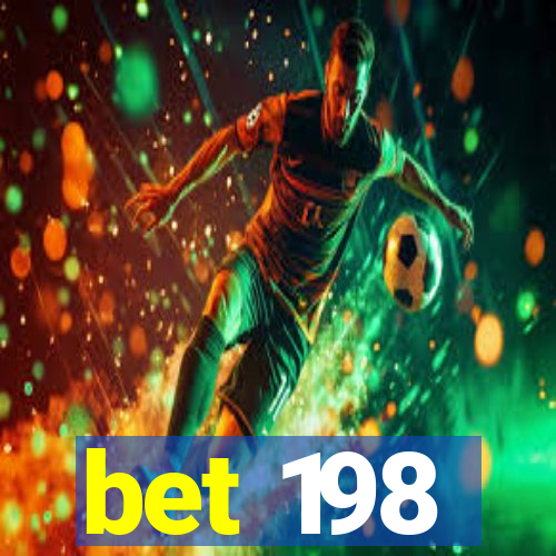 bet 198